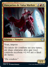 Dançarino de Valsa Markov / Markov Waltzer - Magic: The Gathering - MoxLand